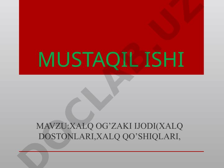 Xalq og'zaki ijodi: xalq dostonlari va qo'shiqlari