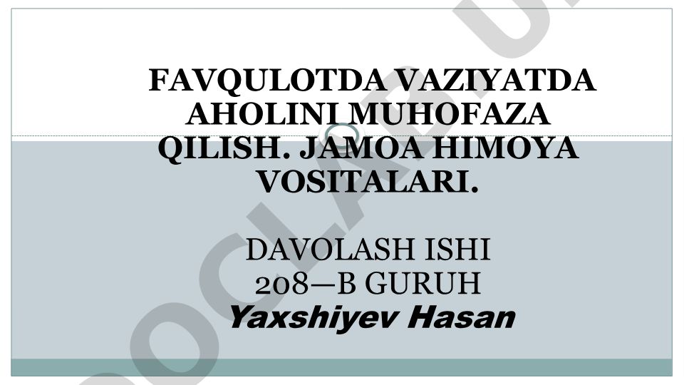 Favqulodda vaziyatda aholini muhofaza qilish va jamoa himoya vositalari