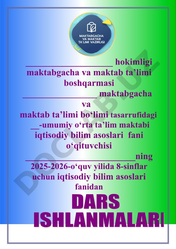Iqtisodiy bilim asoslari fanidan 8-sinflar uchun taqvim mavzu rejasi