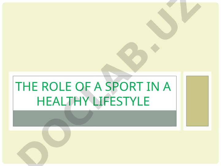 The role of sport in a healthy lifestyle