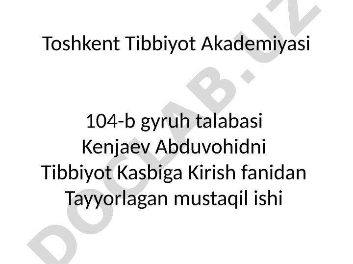 Tibbiyot deontologiya asoslari va zamonaviy muammolar