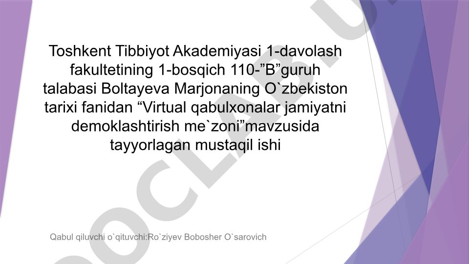 Virtual qabulxonalar jamiyatni demokratlashtirish me'zoni