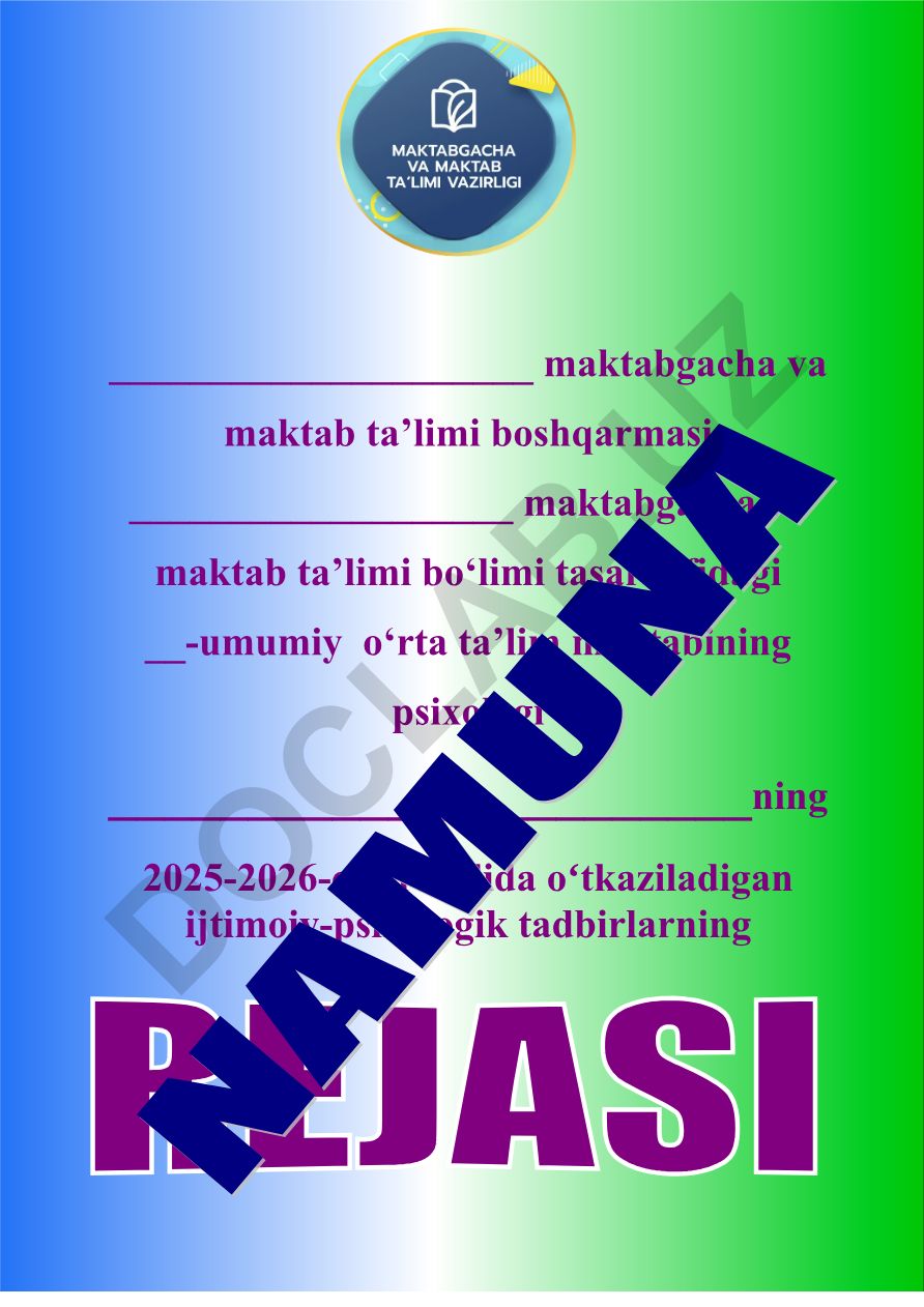 Maktabda 2025-2026-oʻquv yilida oʻtkaziladigan ijtimoiy-psixologik tadbirlar rejasi