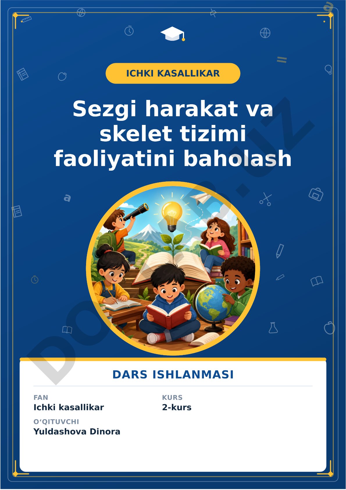 Sezgi harakat va skelet tizimi faoliyatini baholash