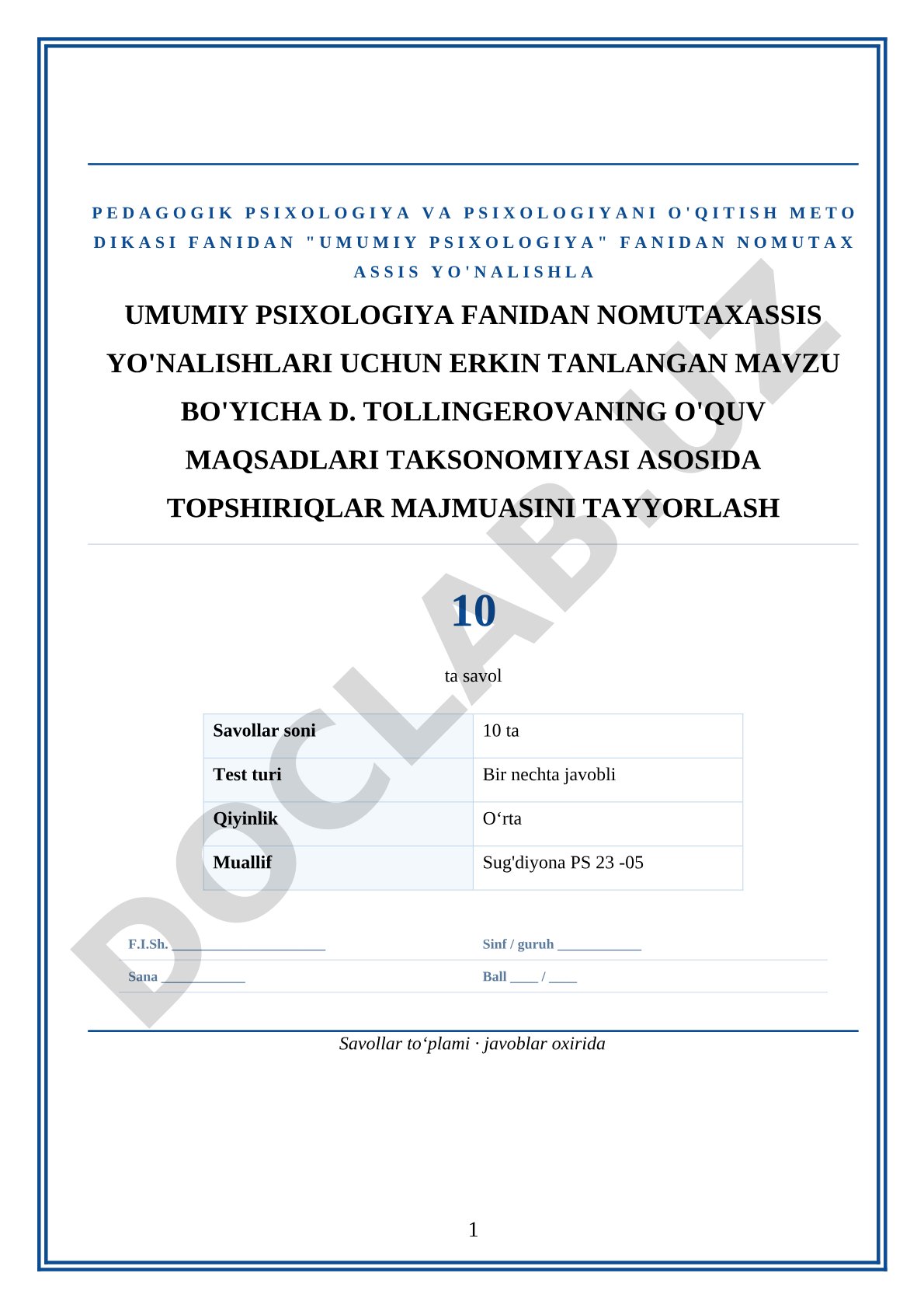 Umumiy psixologiya fanidan nomutaxassis yo'nalishlari uchun erkin tanlangan mavzu bo'yicha D. Tollingerovaning o'quv maqsadlari taksonomiyasi asosida topshiriqlar majmuasini tayyorlash