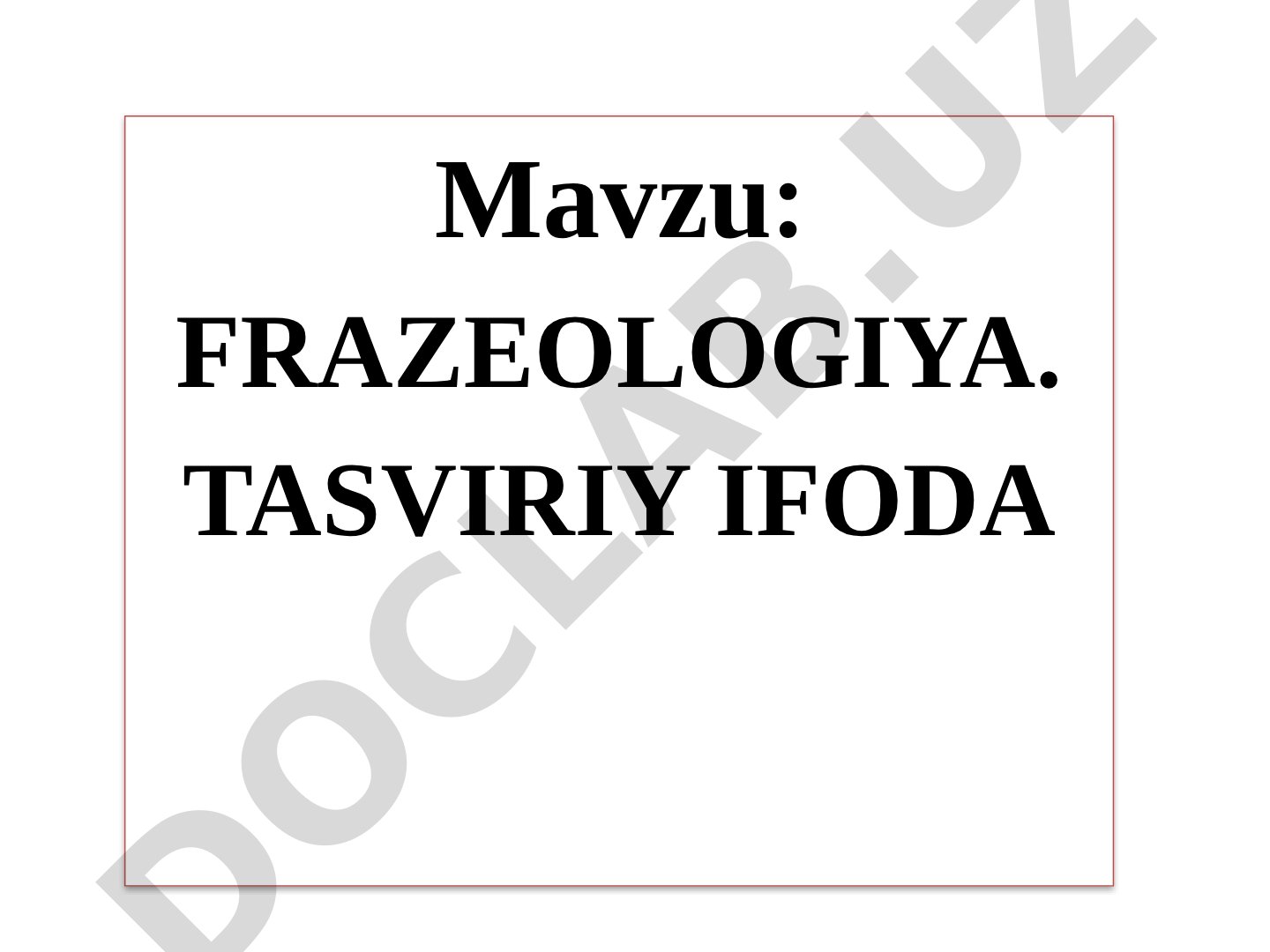 Frazeologiya. Tasviriy ifoda