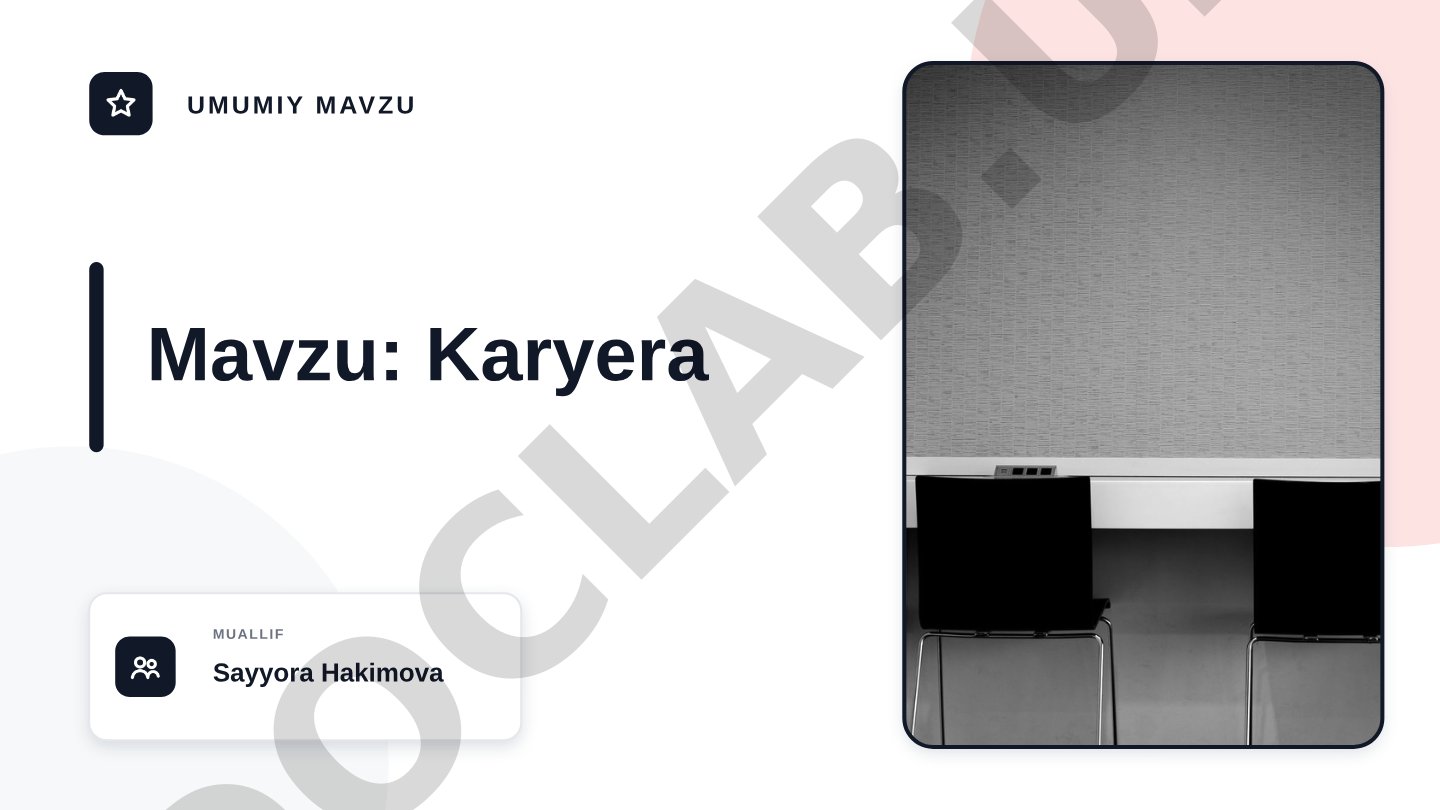 Mavzu: Karyera