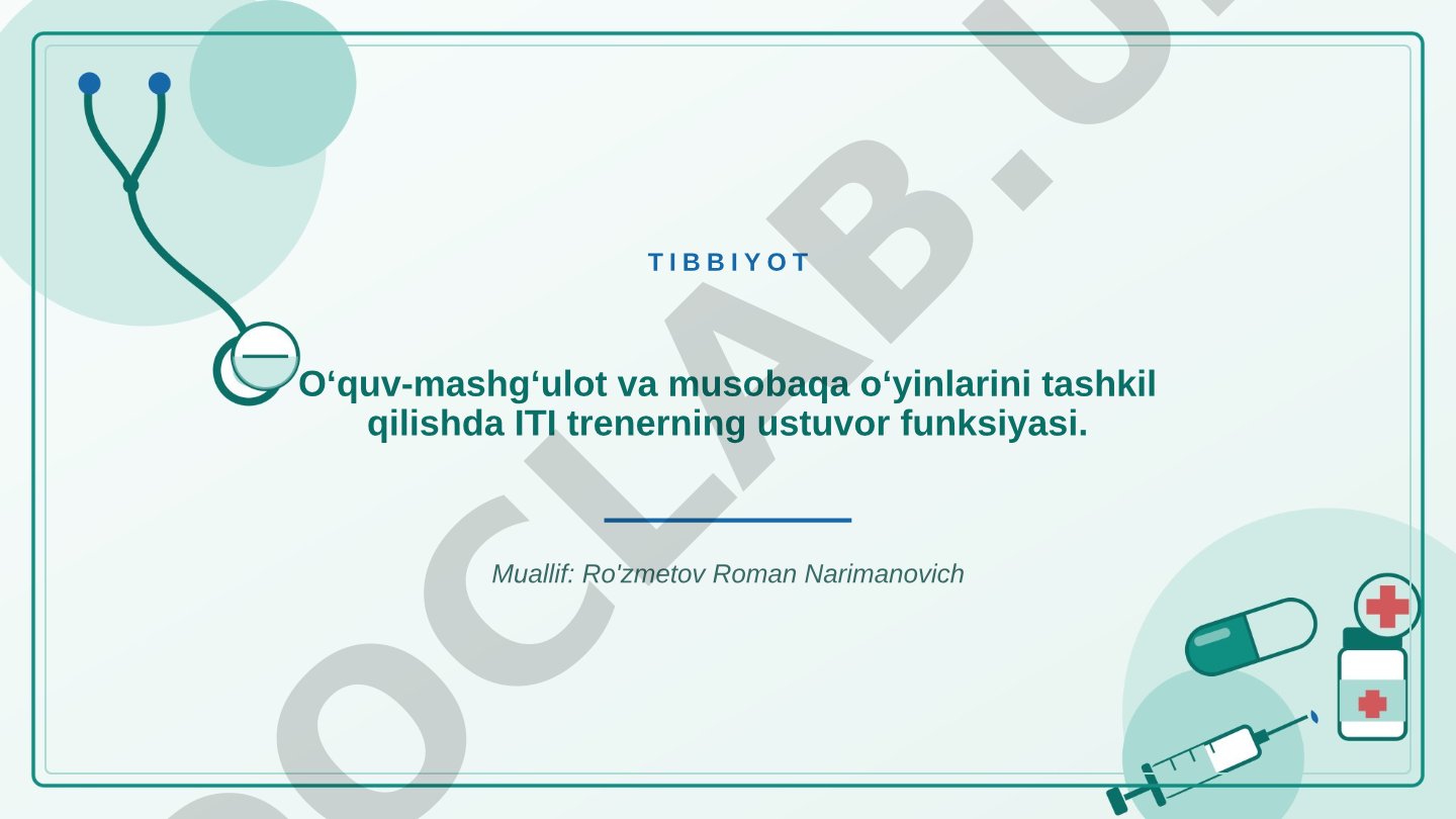 O‘quv-mashg‘ulot va musobaqa o‘yinlarini tashkil qilishda ITI trenerning ustuvor funksiyasi.