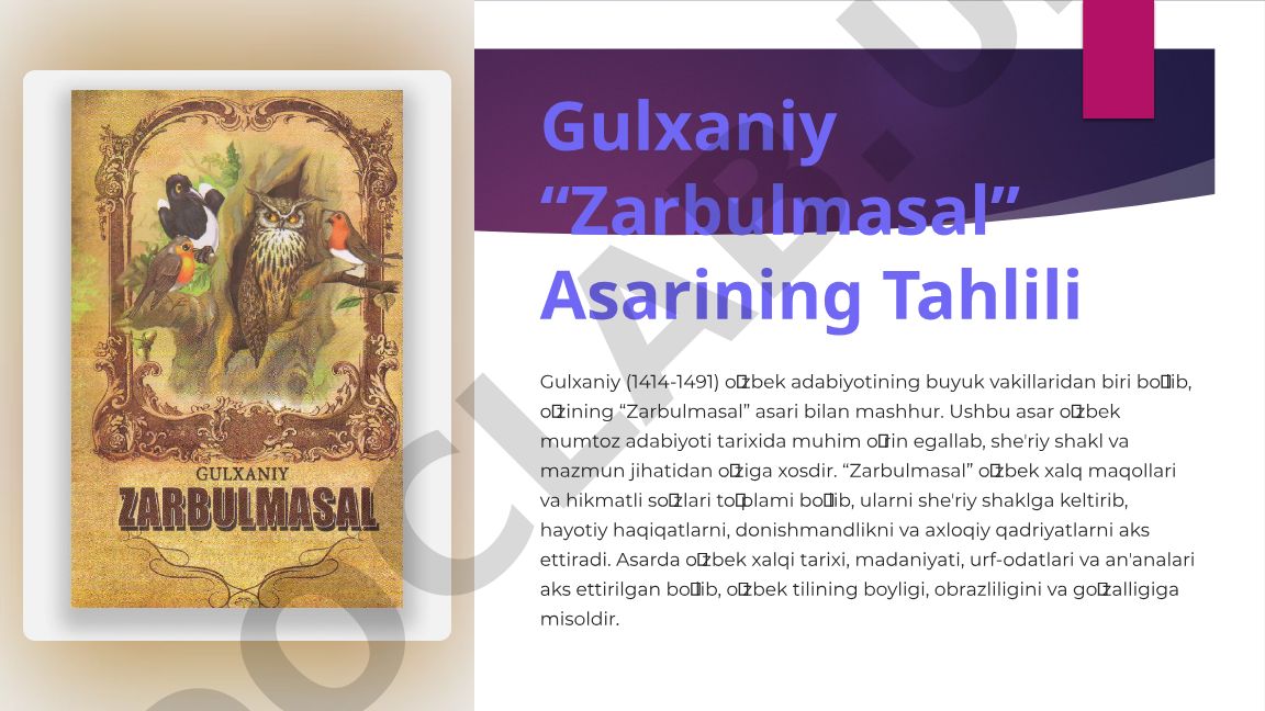 Gulxaniyning “Zarbulmasal” asarining tahlili