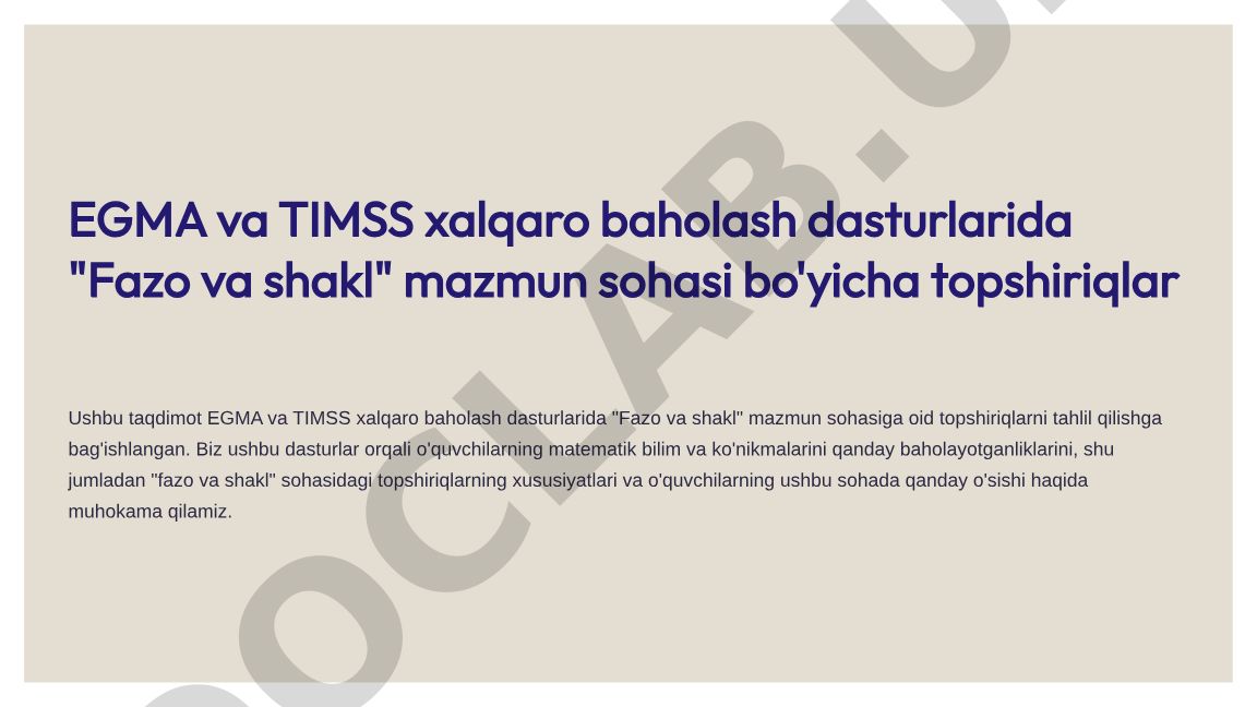 EGMA va TIMSS xalqaro baholash dasturlarida "Fazo va shakl" mazmun sohasi