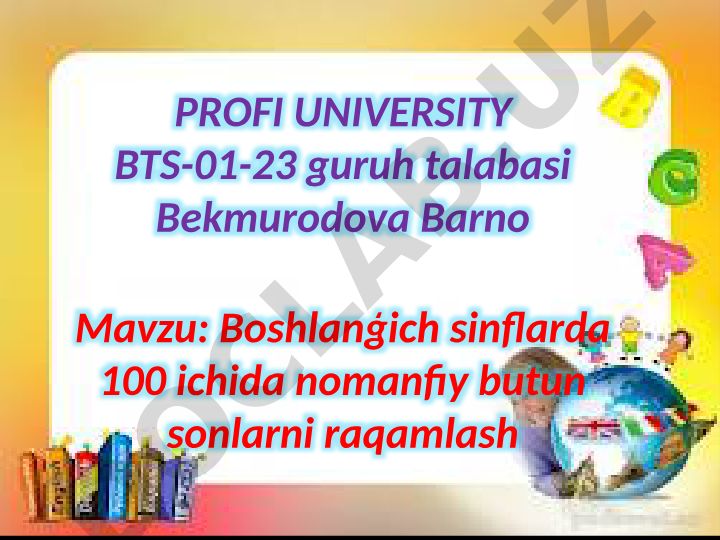 Boshlanģich sinflarda 100 ichida nomanfiy butun sonlarni raqamlash