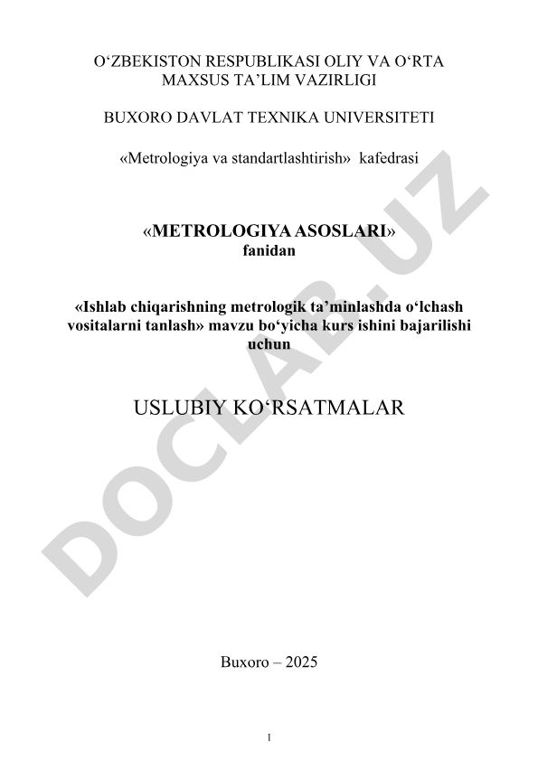 Ishlab chiqarishning metrologik ta'minlashda o'lchash vositalarni tanlash