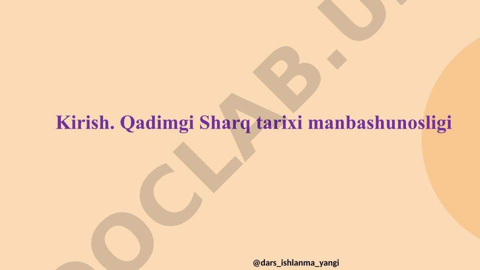 Qadimgi Sharq tarixi manbashunosligi