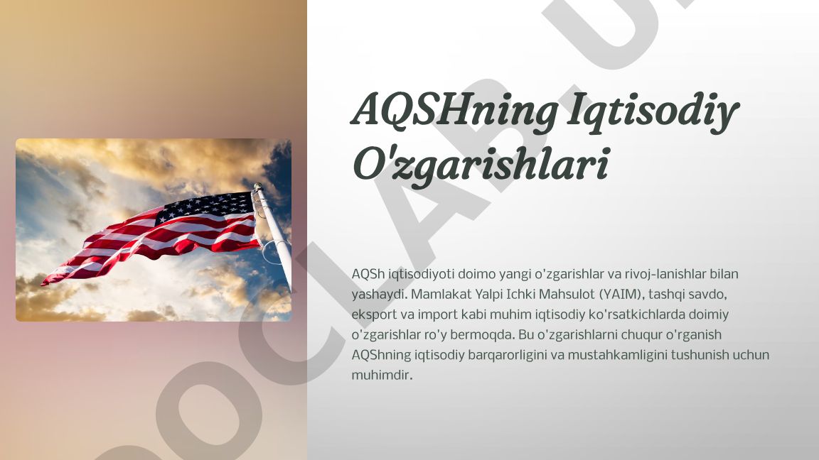 AQSHning Iqtisodiy O'zgarishlari