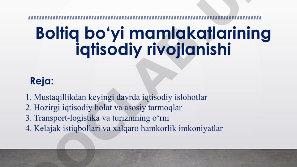 Boltiq bo‘yi mamlakatlarining iqtisodiy rivojlanishi