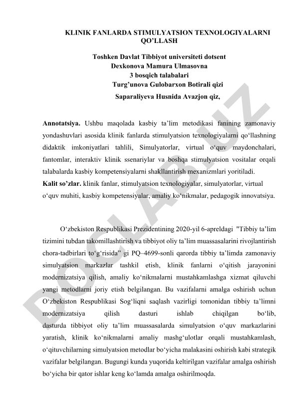 Klinik fanlarda stimulyatsion texnologiyalarni qo'llash