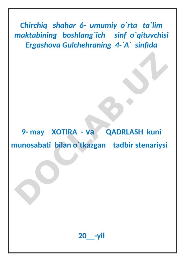 9-may Xotira va Qadrlash kuni tadbiri stenariysi