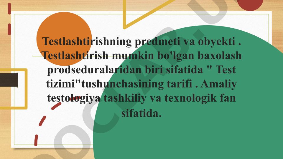 Testlashtirishning predmeti, obyekti va amaliy testologiya