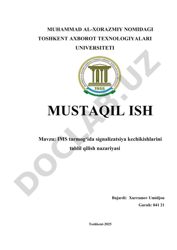 IMS tarmog‘ida signalizatsiya kechikishlarini tahlil qilish nazariyasi