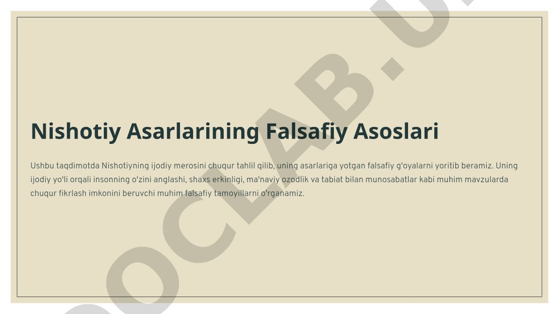 Nishotiy Asarlarining Falsafiy Asoslari