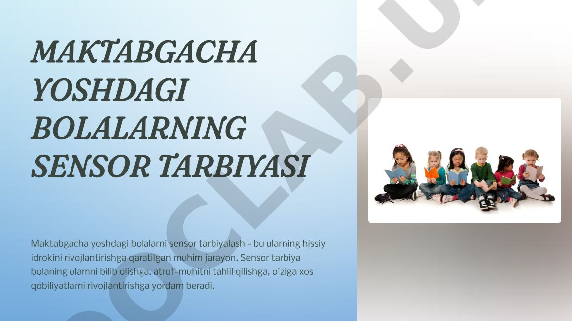 Maktabgacha yoshdagi bolalarning sensor tarbiyasi va maktab hamkorligi