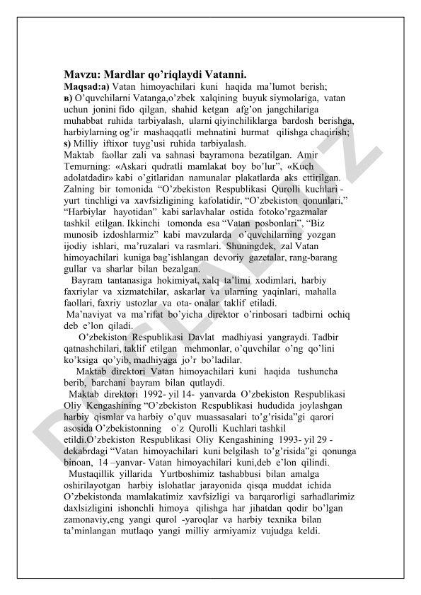 Mardlar qo’riqlaydi Vatanni