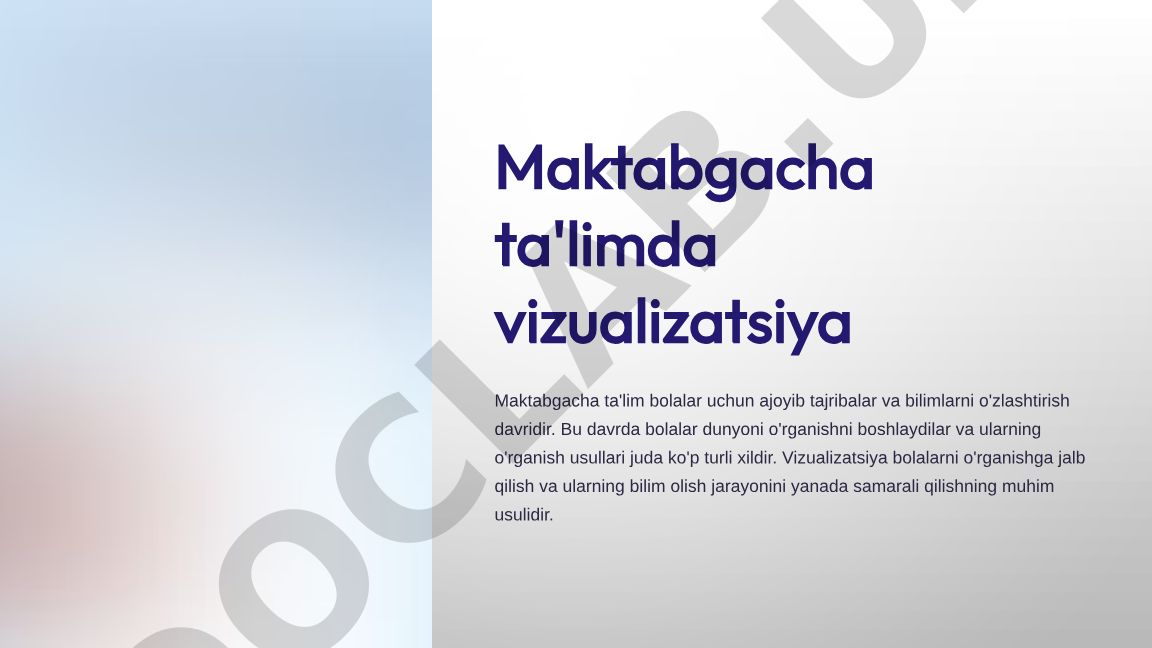 Maktabgacha ta'limda vizualizatsiyaning roli va usullari