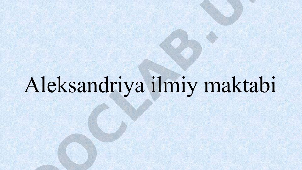 Aleksandriya ilmiy maktabi