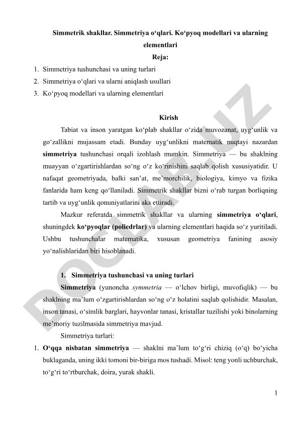 Simmetrik shakllar, simmetriya o'qlari va ko'pyoq modellari