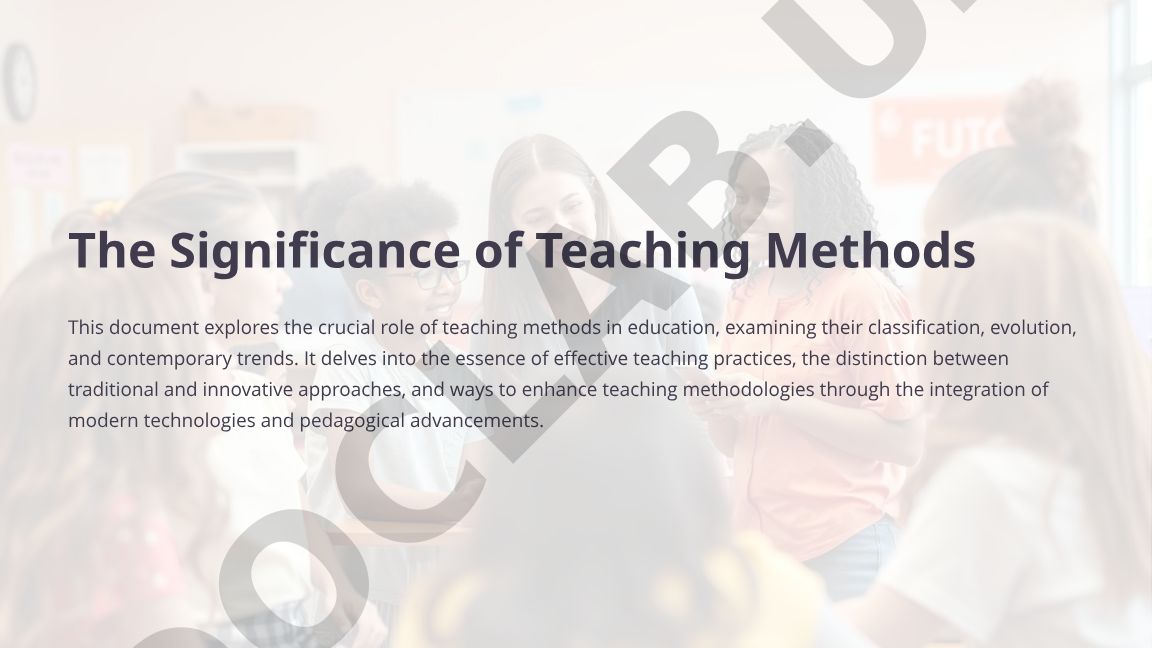 The Significance of Teaching Methods