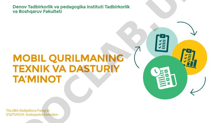 Mobil qurilmaning texnik va dasturiy ta'minoti