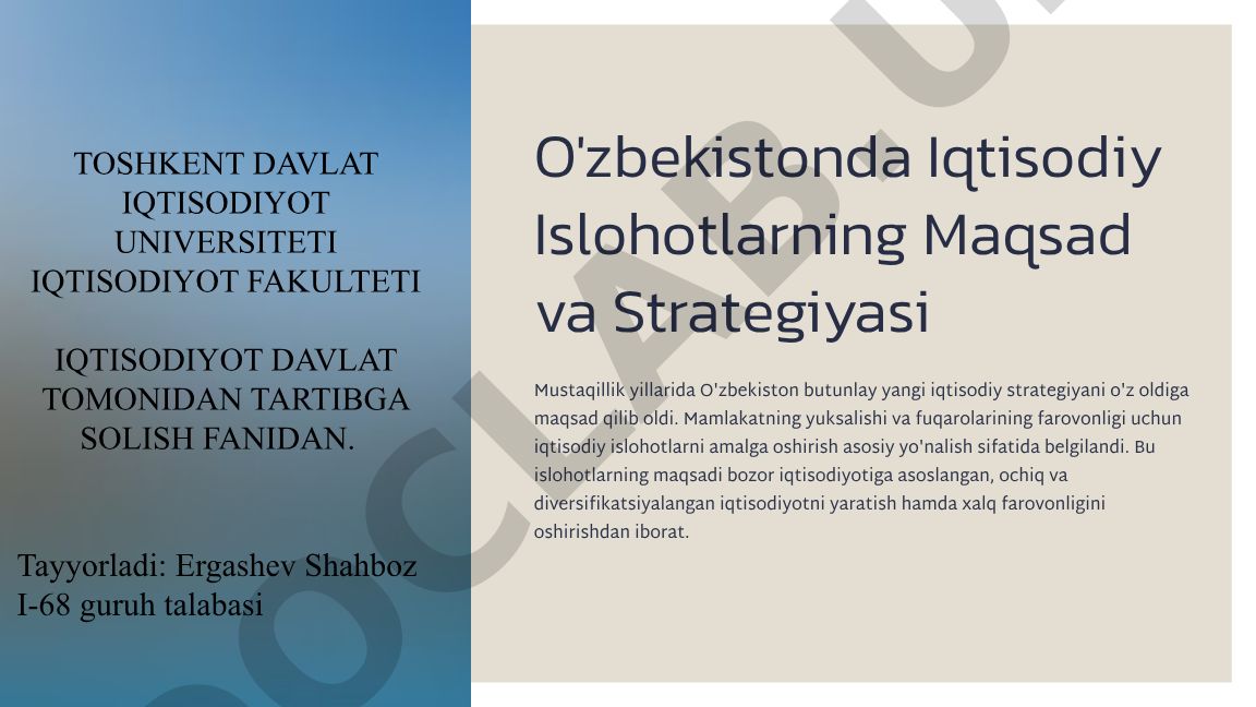 O'zbekistonda Iqtisodiy Islohotlarning Maqsad va Strategiyasi
