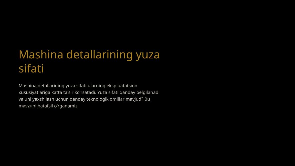 Mashina detallarining yuza sifati va uning ahamiyati