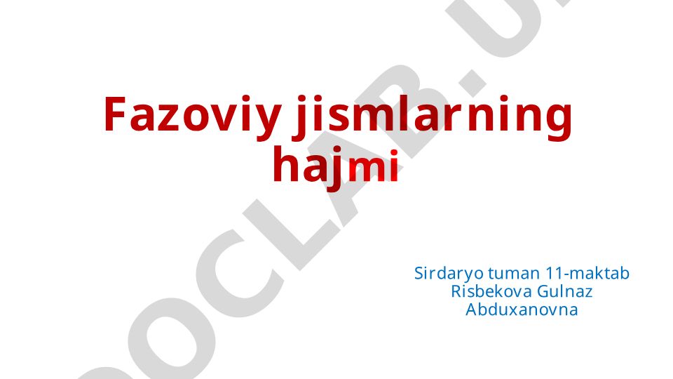 Fazoviy jismlarning hajmi