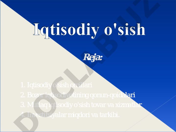 Iqtisodiy o'sish omillari va bozor iqtisodiyoti qonun-qoidalari