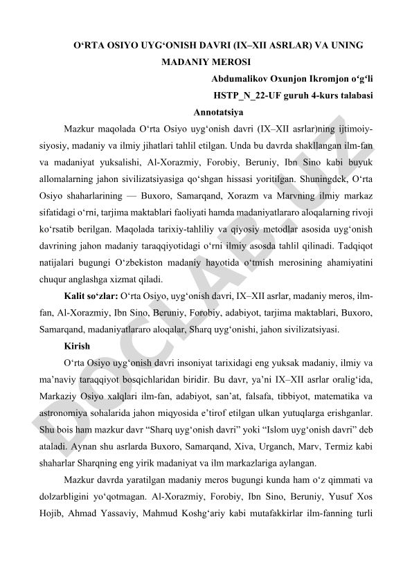 O‘RTA OSIYO UYG‘ONISH DAVRI (IX–XII ASRLAR) VA UNING MADANIY MEROSI