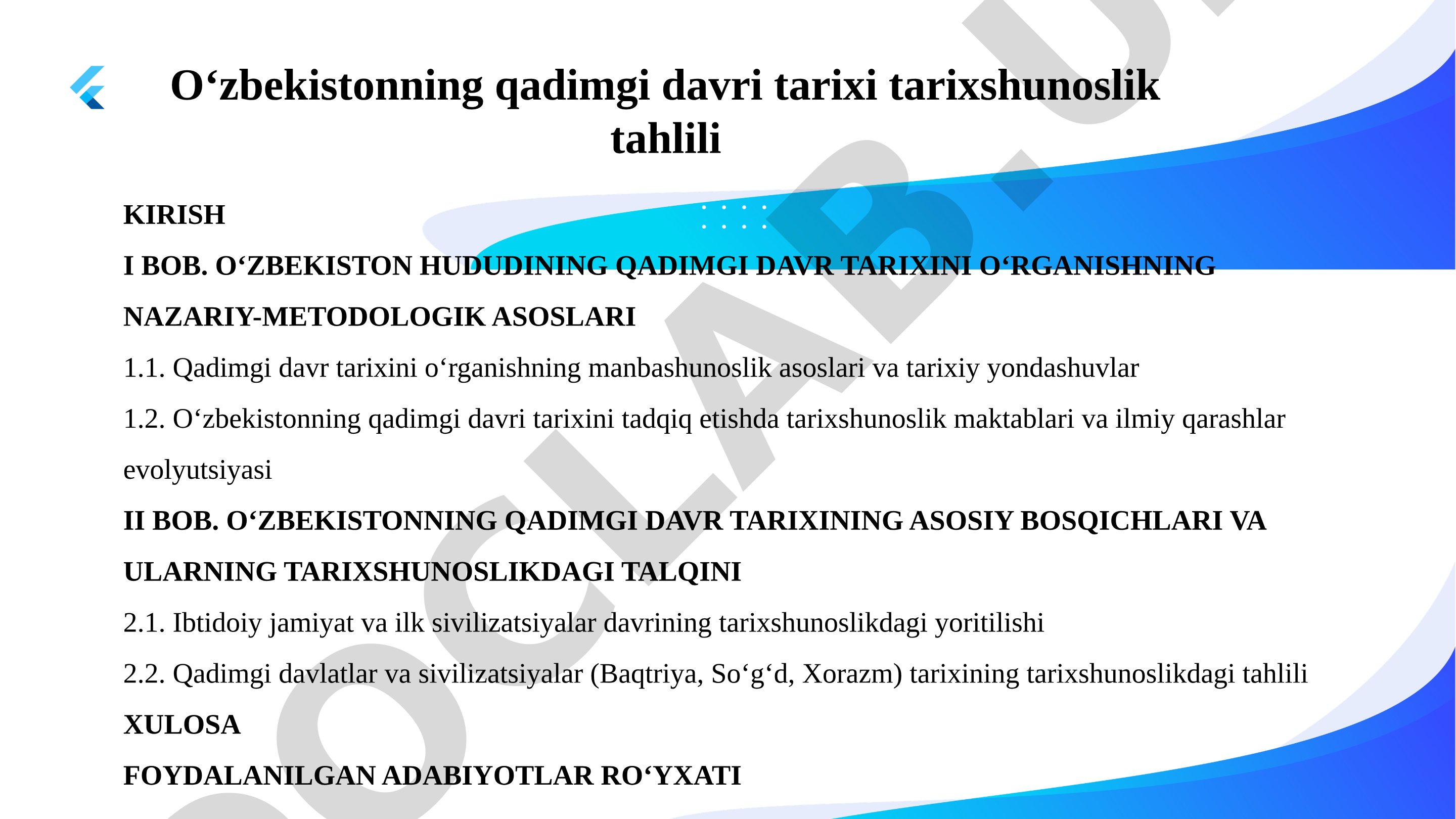 Oʻzbekistonning qadimgi davri tarixi tarixshunoslik tahlili