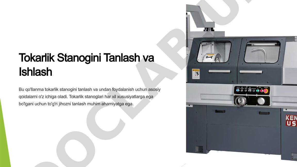 Tokarlik Stanogini Tanlash va Ishlash