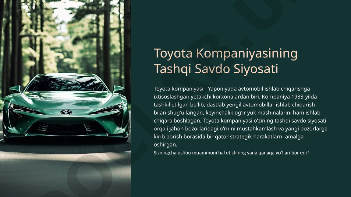 Toyota Kompaniyasining Tashqi Savdo Siyosati