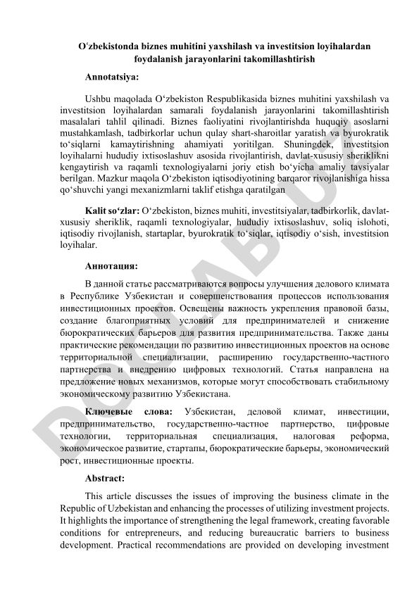 O‘zbekistonda biznes muhitini yaxshilash va investitsion loyihalardan foydalanish jarayonlarini takomillashtirish