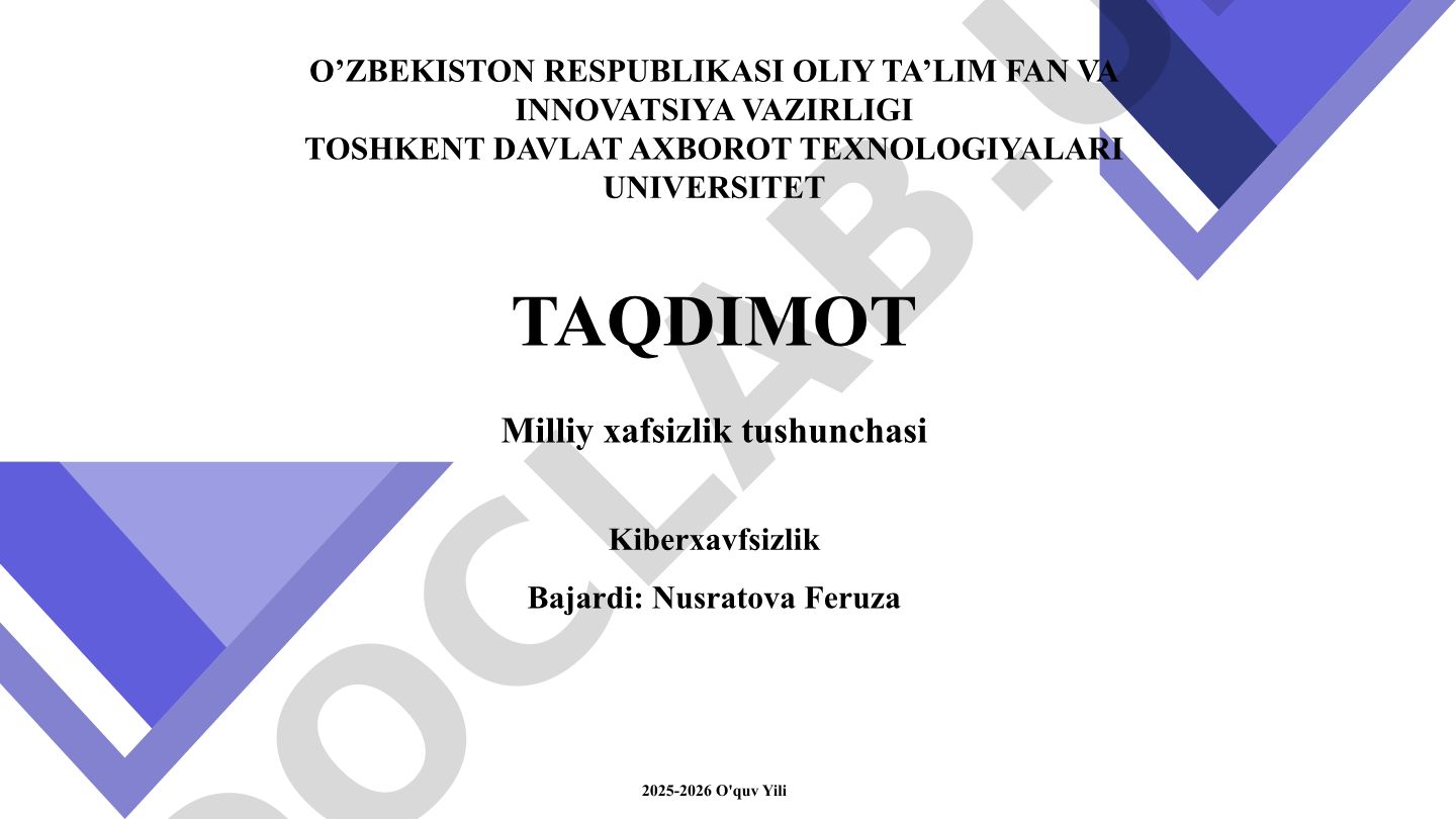 Milliy xafsizlik tushunchasi va kiberxavfsizlik