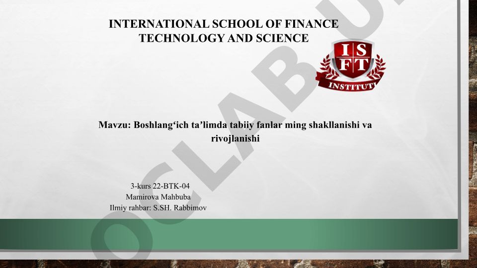Boshlangʻich taʼlimda tabiiy fanlar ming shakllanishi va rivojlanishi