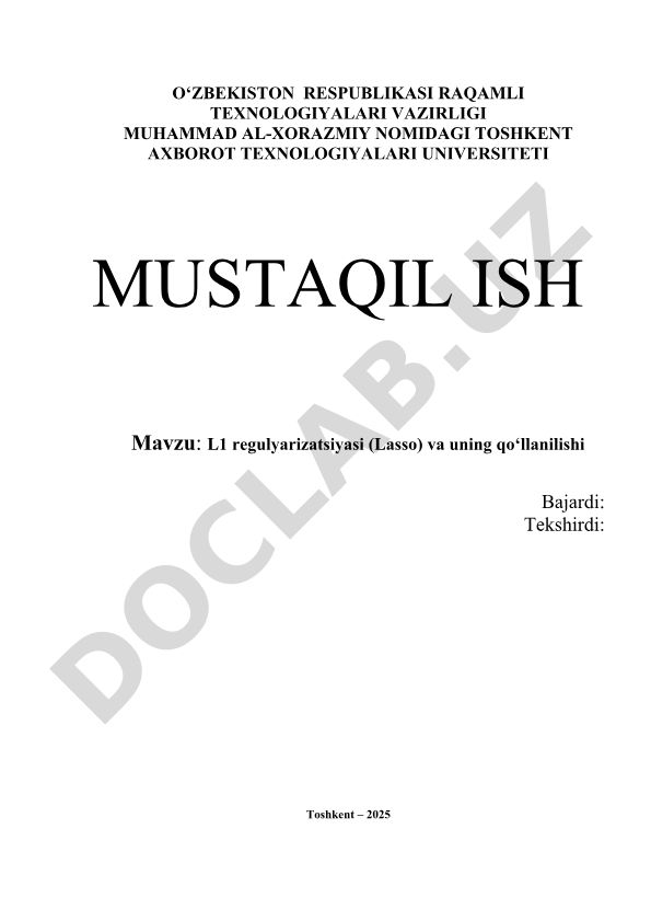 L1 regulyarizatsiyasi (Lasso) va uning qo‘llanilishi