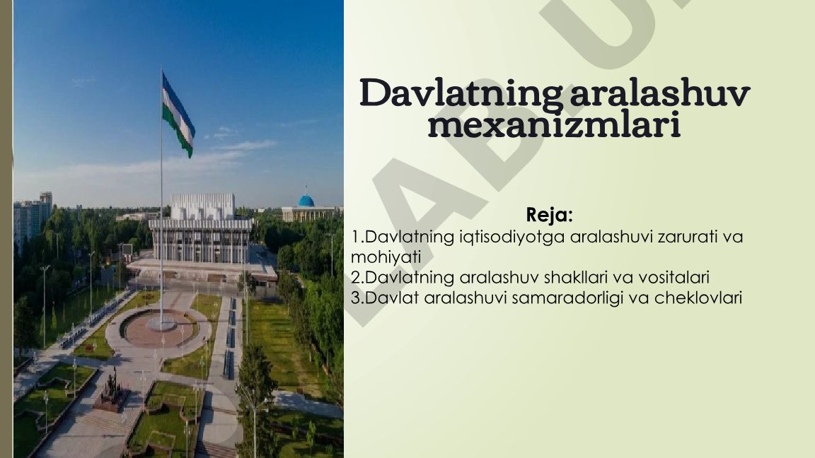 Davlatning iqtisodiyotga aralashuv mexanizmlari
