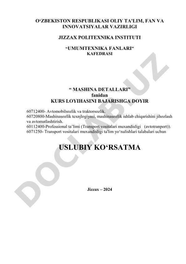 Bir pog‘onali silindrsimon reduktordan tashkil topgan yuritmani loyihalash