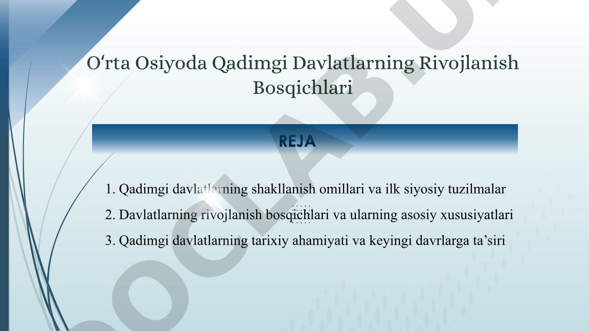 Oʻrta Osiyoda Qadimgi Davlatlarning Rivojlanish Bosqichlari