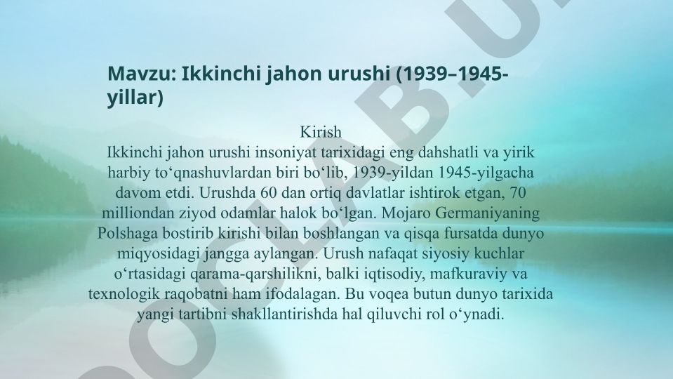 Ikkinchi jahon urushi (1939–1945-yillar)