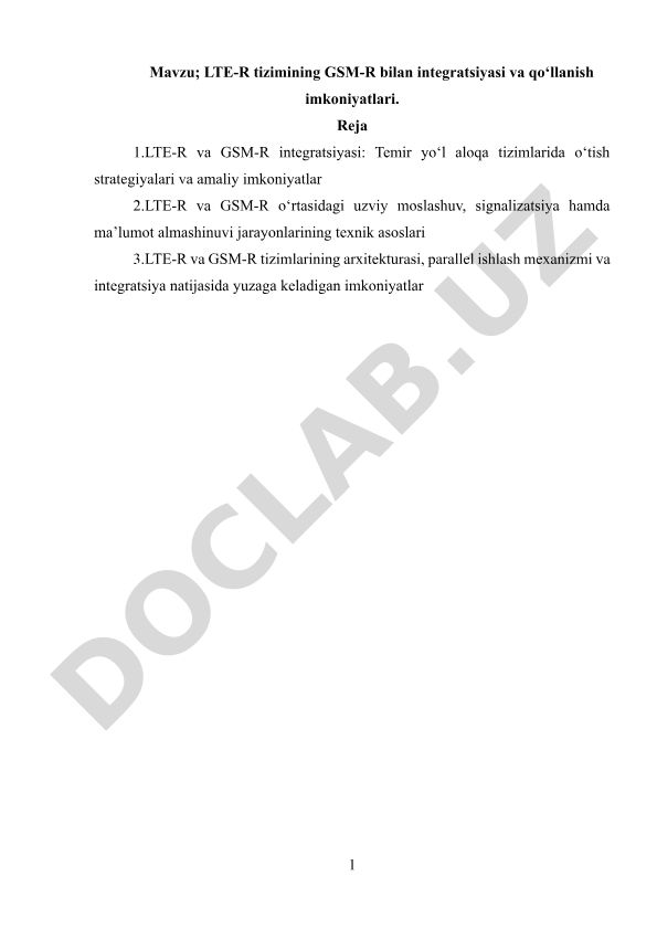 LTE-R tizimining GSM-R bilan integratsiyasi va qo‘llanish imkoniyatlari
