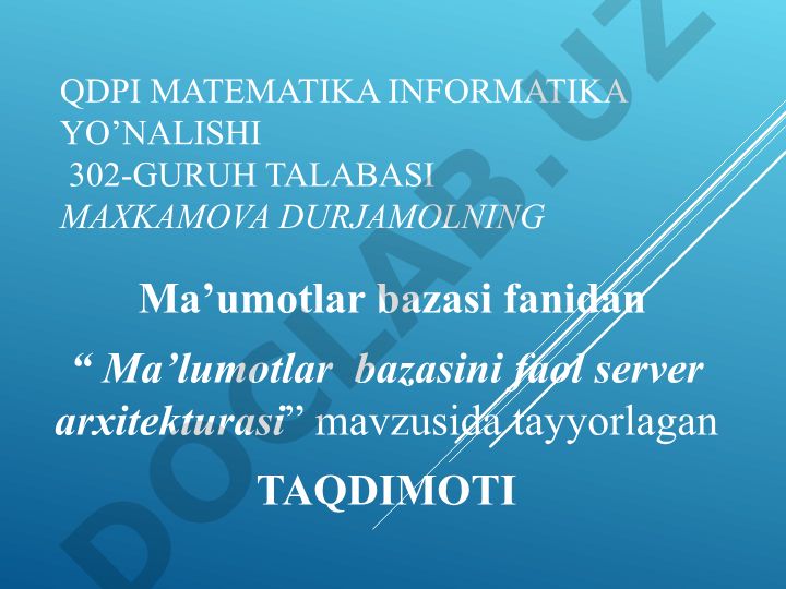 Ma’lumotlar bazasini faol server arxitekturasi