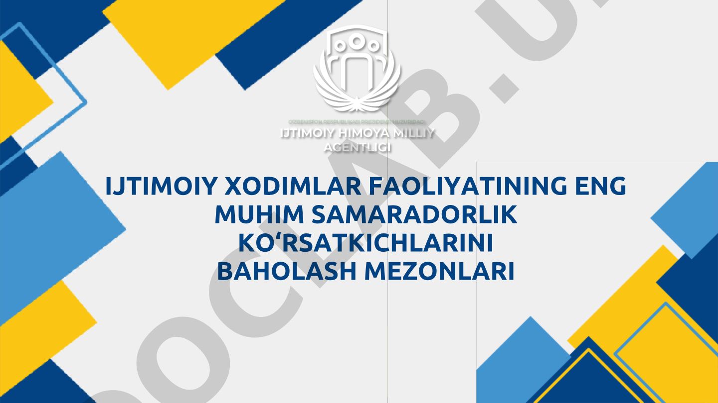 Ijtimoiy xodimlar faoliyatining samaradorlik ko'rsatkichlarini baholash mezonlari